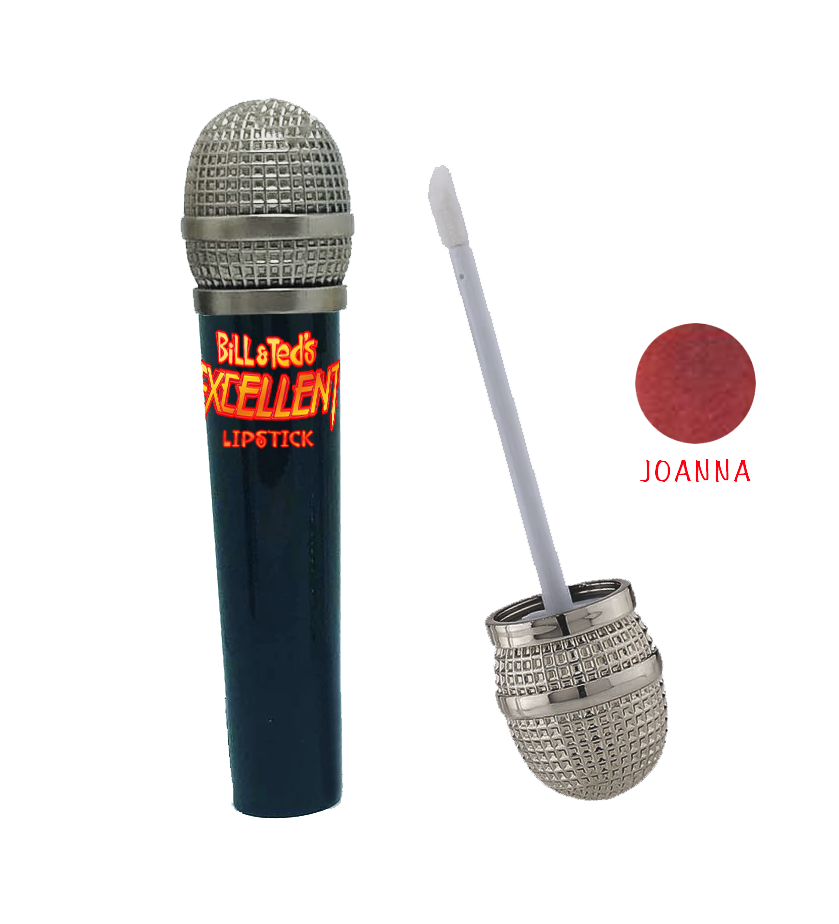 Bill & Ted Microphone Lipstick: Johanna